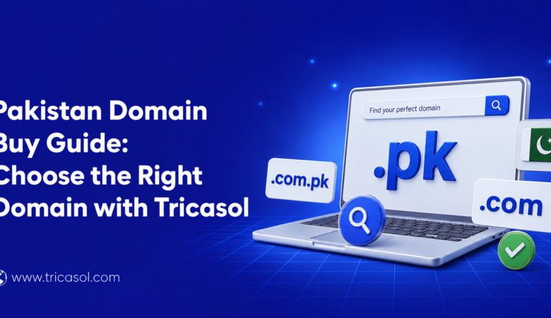Pakistan Domain Buy: How to Choose the Right Domain for Your Business