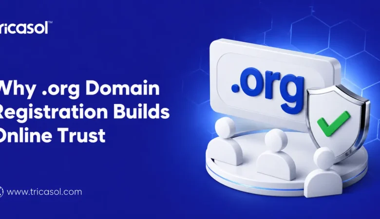 Why Your Organization Is Losing Trust Online: How Does a .org Domain Register Fix That?